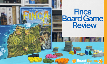 Finca Board Game Review: A Fruitful Strategy Game for Family Fun