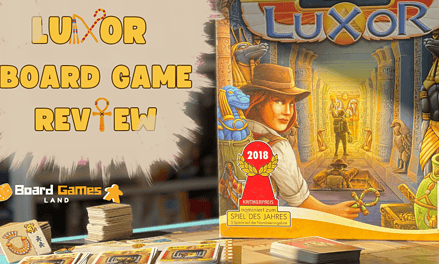 Luxor Board Game Review: Unveil Secrets Within Egypt’s Hidden Temple