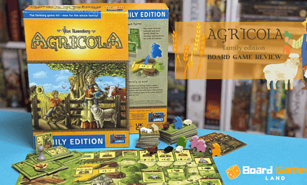 Agricola Family Edition Review-Crafting Your Perfect Farmstead