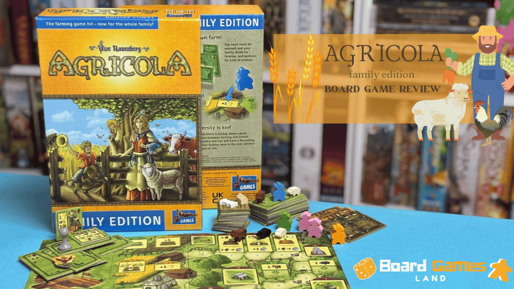 Agricola Family Edition Review-Crafting Your Perfect Farmstead