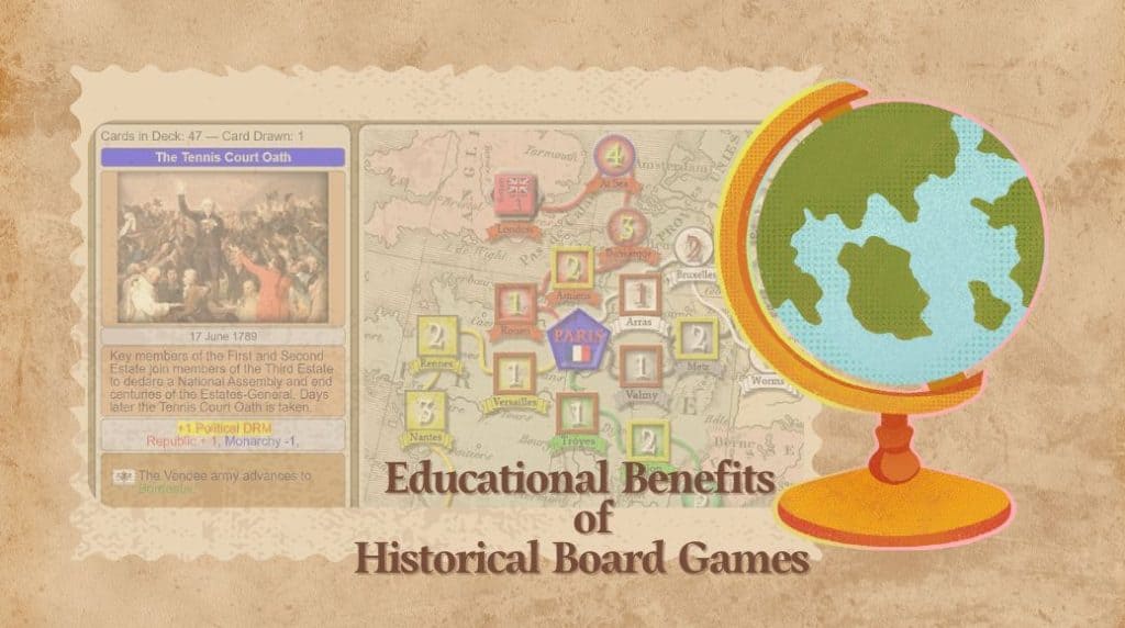 Educational Benefits of Historical Board Games