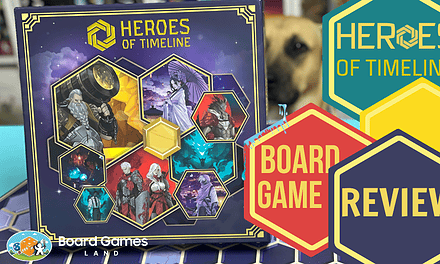 Heroes Of Timeline Review: The Ultimate Mind-Duel Board Game