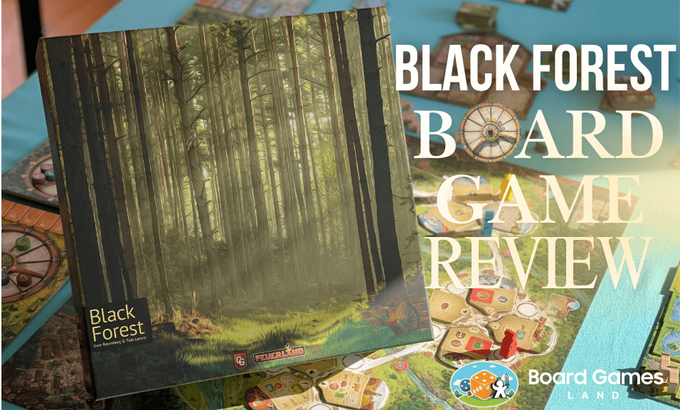 Is Black Forest the Best Board Game Of 2024 – Full Review