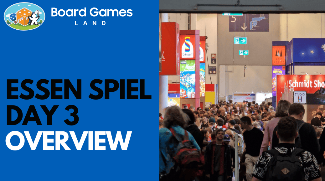 BoardGamesLand’s Essen Spiel Adventure: Day 3 Recap